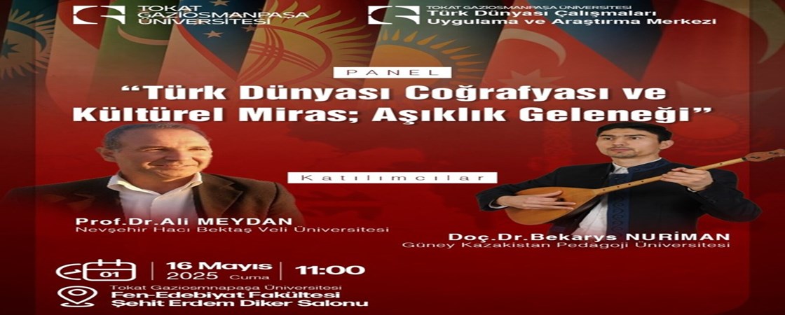 Türk Dünyası Coğrafyası ve Kültürel Miras : Aşıklık Geleneği